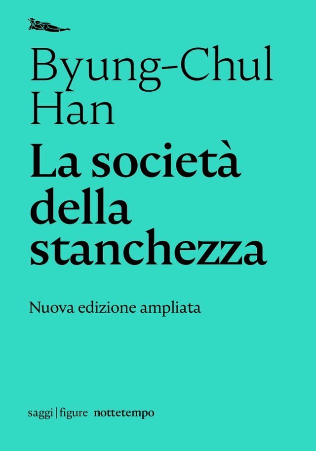  La società della stanchezza(Kobo/電子書)