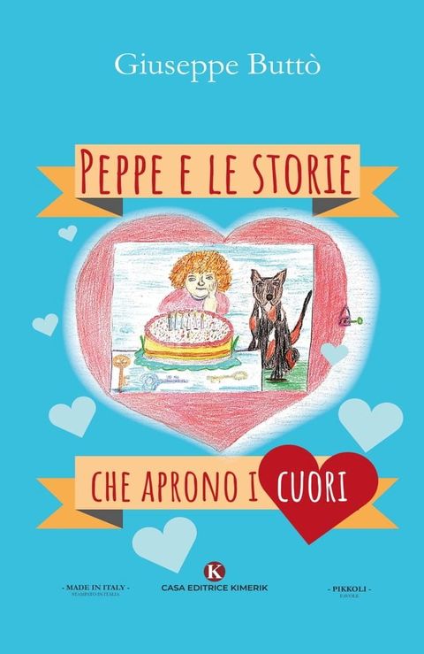 Peppe e le storie che aprono i cuori(Kobo/電子書)