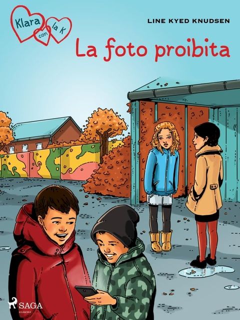 Klara con la K 15 - La foto proibita(Kobo/電子書)