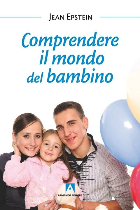 Comprendere il mondo del bambino(Kobo/電子書)