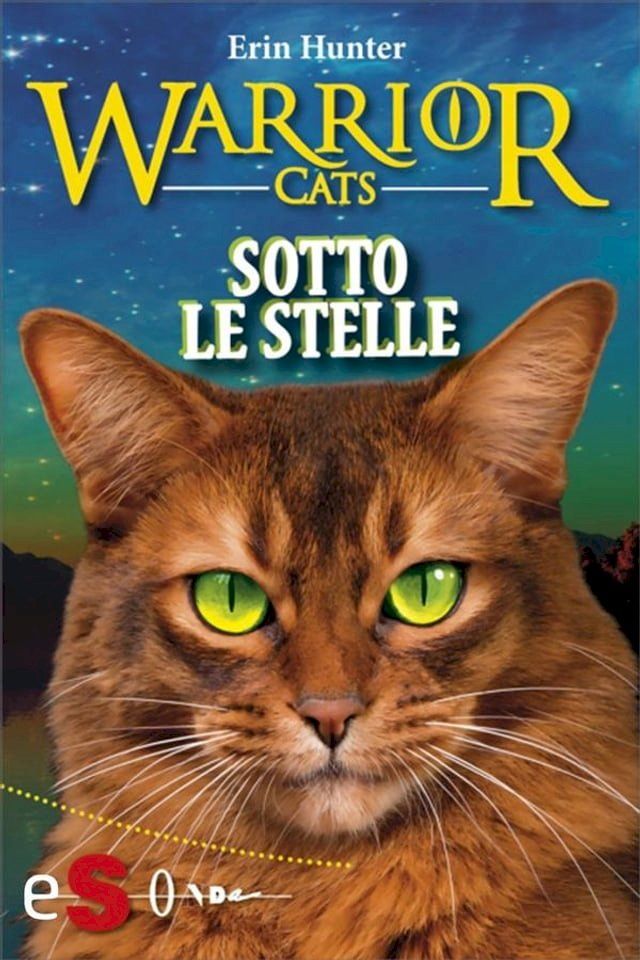  Warrior cats - Sotto le stelle(Kobo/電子書)