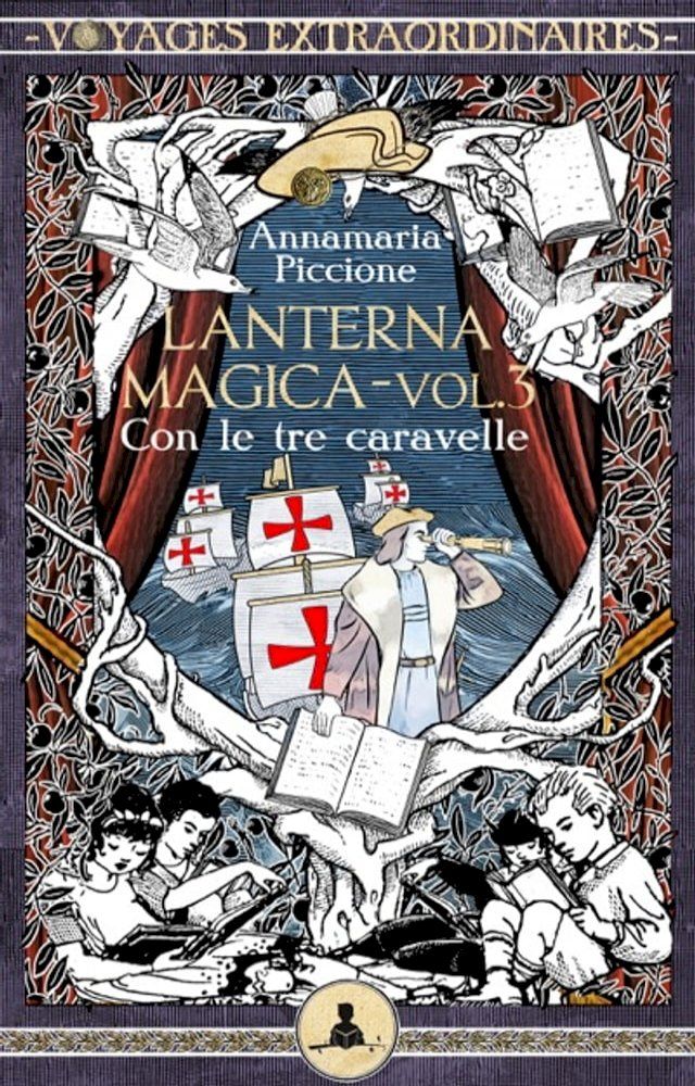  Lanterna magica vol. 3 - Con le tre caravelle(Kobo/電子書)