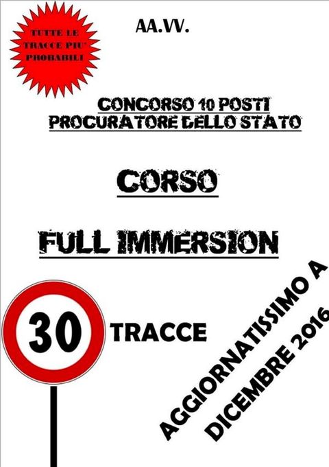 CORSO FULL IMMERSION - Concorso 10 Procuratori dello Stato(Kobo/電子書)