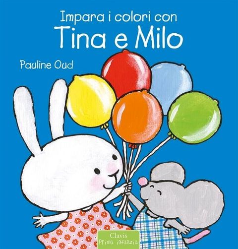 Impara i colori con Tina e Milo(Kobo/電子書)