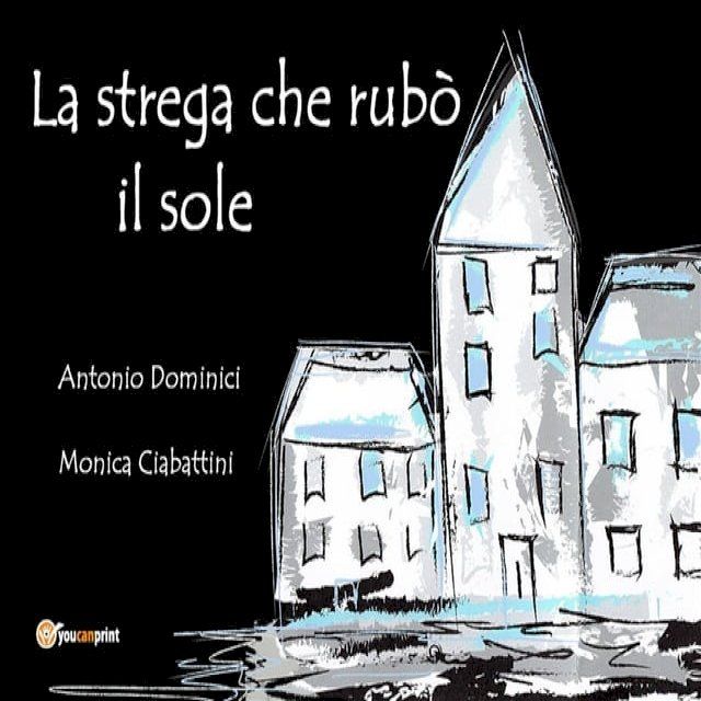  La strega che rubò il sole(Kobo/電子書)