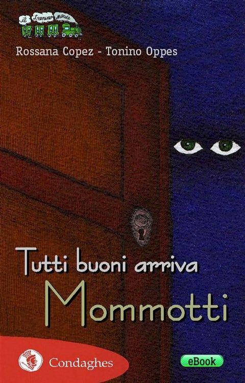 Tutti buoni arriva Mommotti(Kobo/電子書)