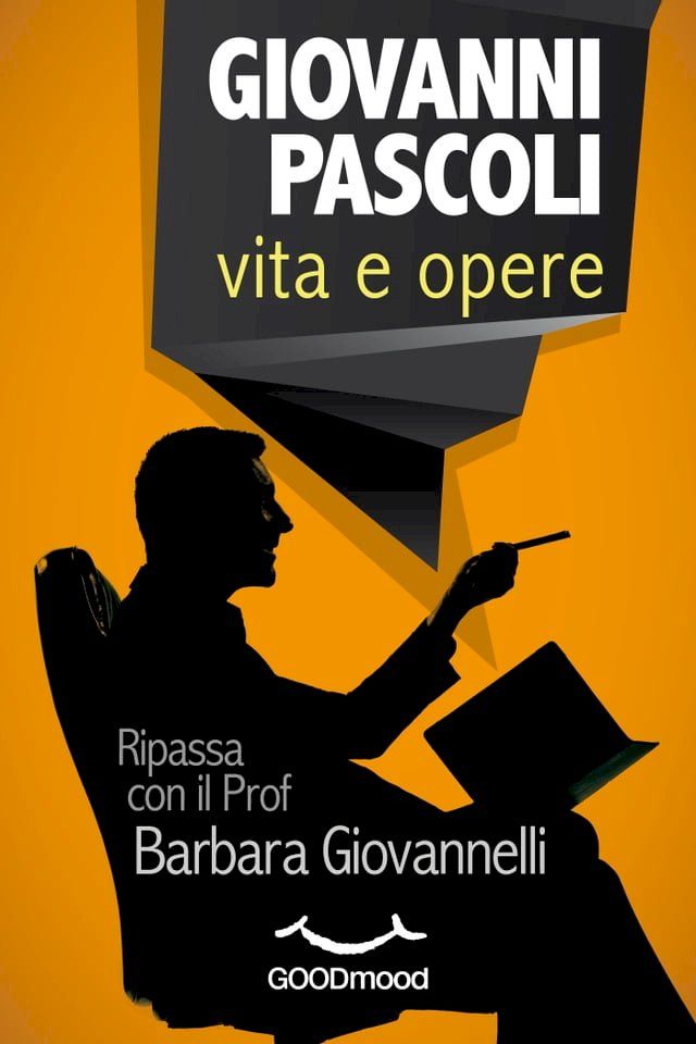  Giovanni Pascoli: vita e opere.(Kobo/電子書)