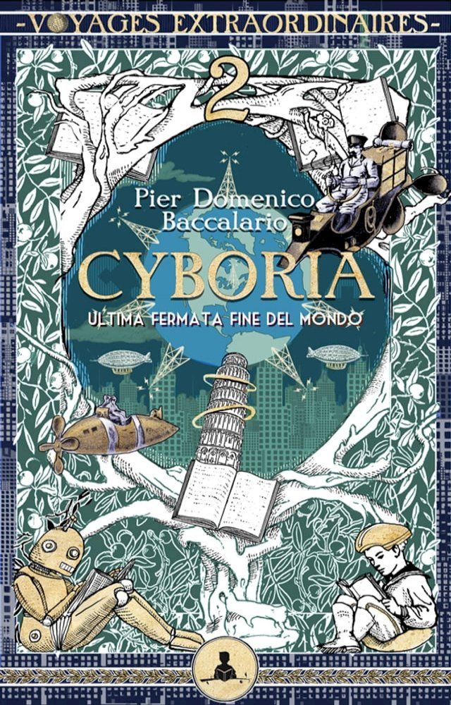  Cyboria 2 - Ultima fermata fine del mondo(Kobo/電子書)