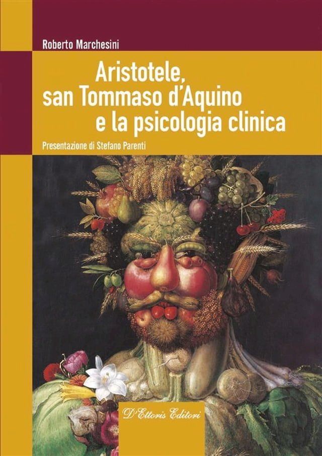  Aristotele, san Tommaso d'Aquino e la psicologia clinica(Kobo/電子書)