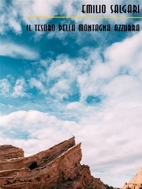 Il tesoro della Montagna Azzurra(Kobo/電子書)