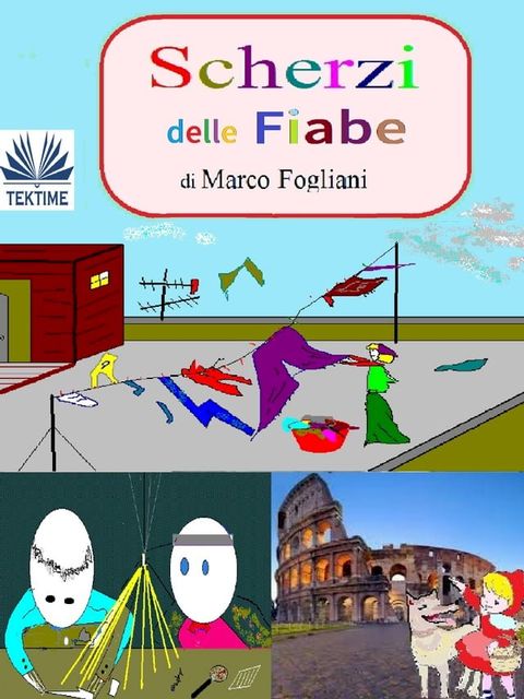 Scherzi Delle Fiabe(Kobo/電子書)