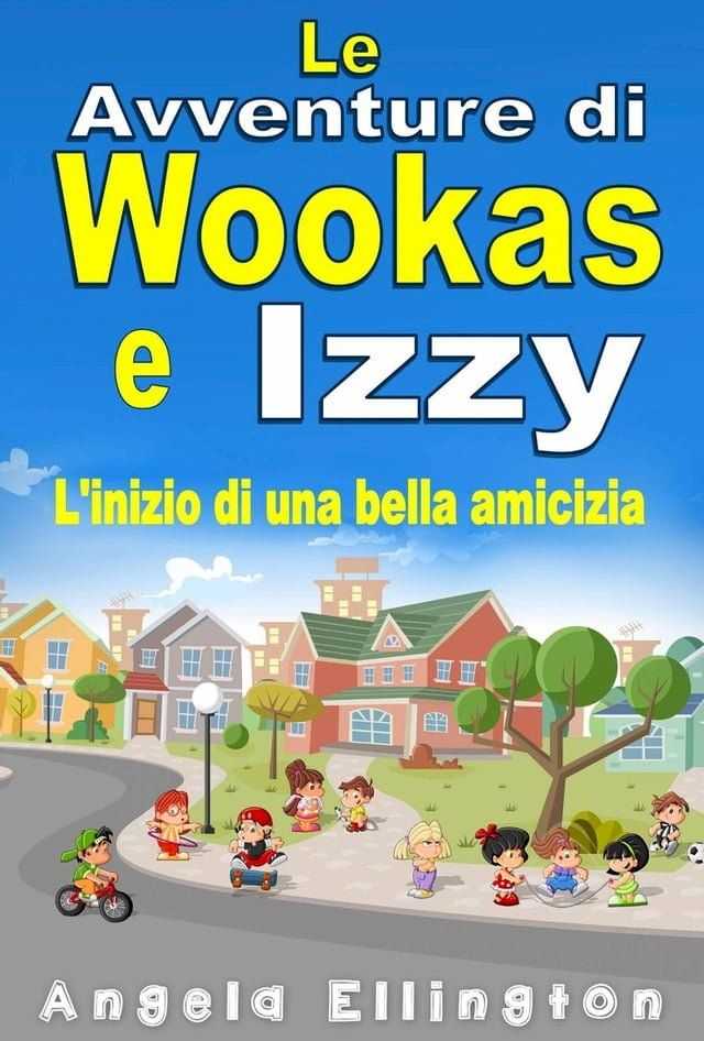  Le Avventure di Wookas e Izzy(Kobo/電子書)