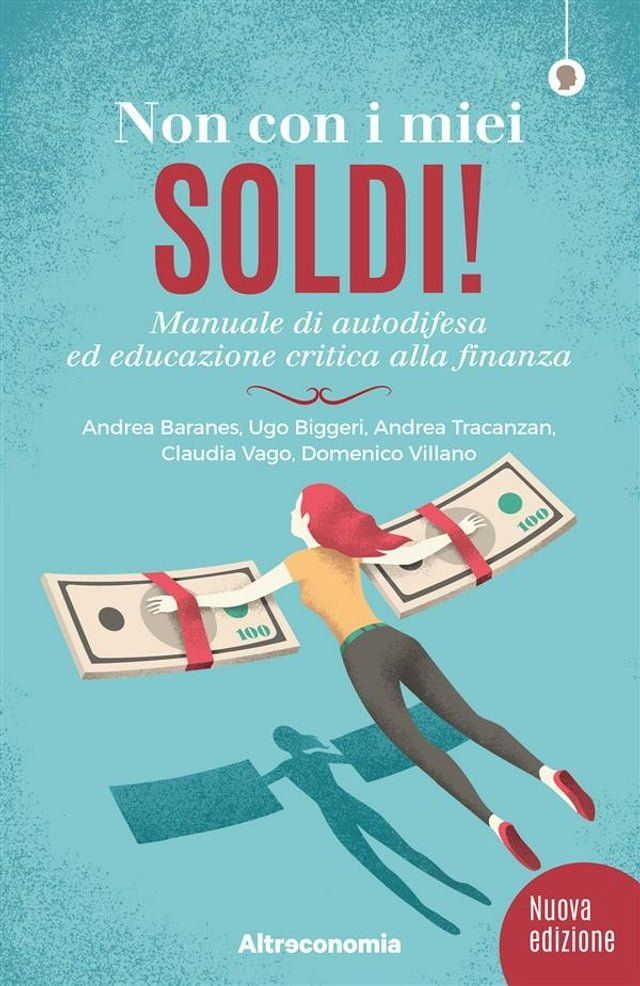  Non con i miei soldi! ed. 2019(Kobo/電子書)