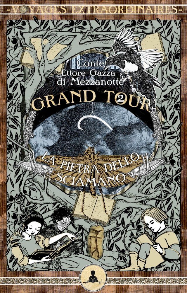  Grand Tour vol. 2 - La pietra dello sciamano(Kobo/電子書)