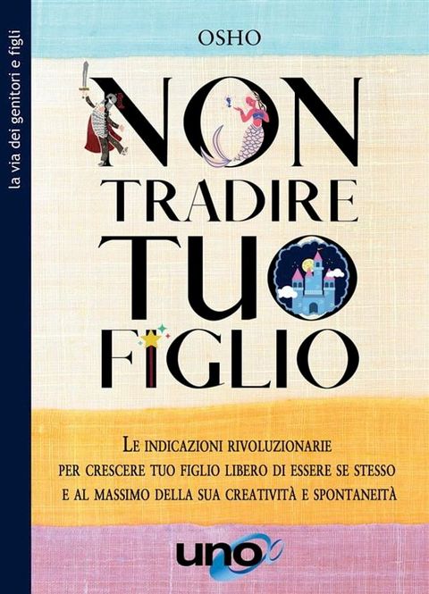 Non tradire tuo figlio(Kobo/電子書)