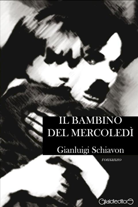 Il bambino del mercoledì(Kobo/電子書)