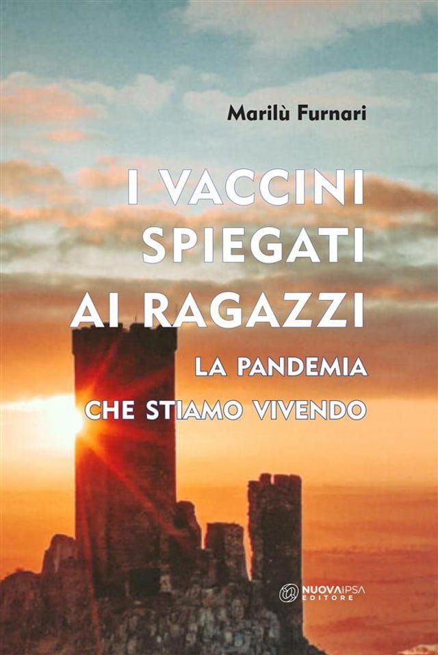  I vaccini spiegati ai ragazzi(Kobo/電子書)