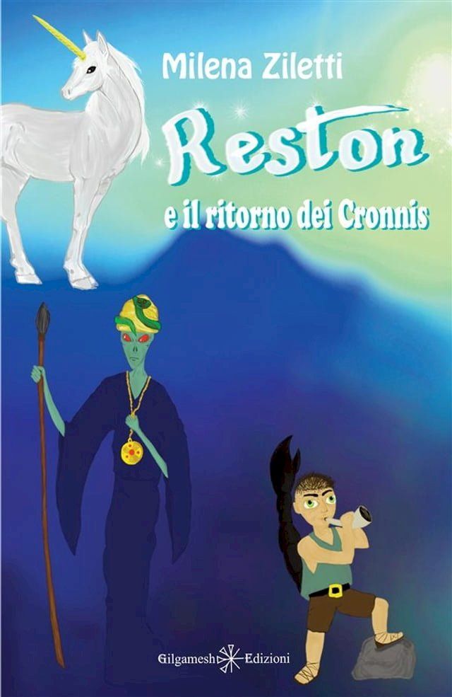  Reston e il ritorno dei Cronnis(Kobo/電子書)