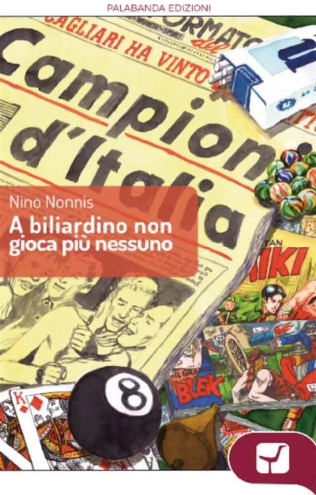  A biliardino non gioca più nessuno(Kobo/電子書)