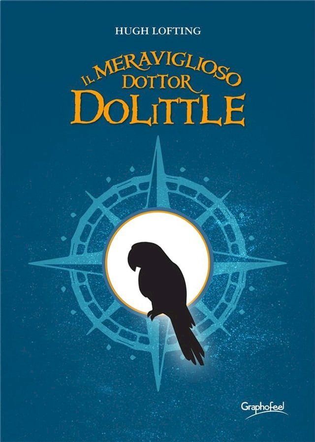  Il meraviglioso dottor Dolittle(Kobo/電子書)