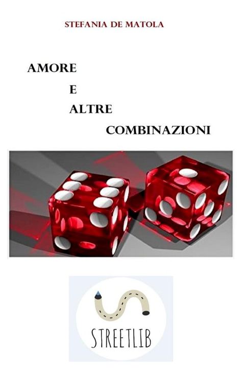 Amore e altre combinazioni(Kobo/電子書)