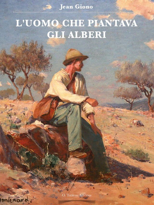  L'UOMO CHE PIANTAVA GLI ALBERI(Kobo/電子書)