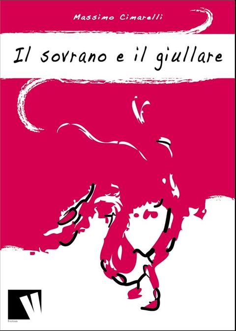 Il sovrano e il giullare(Kobo/電子書)