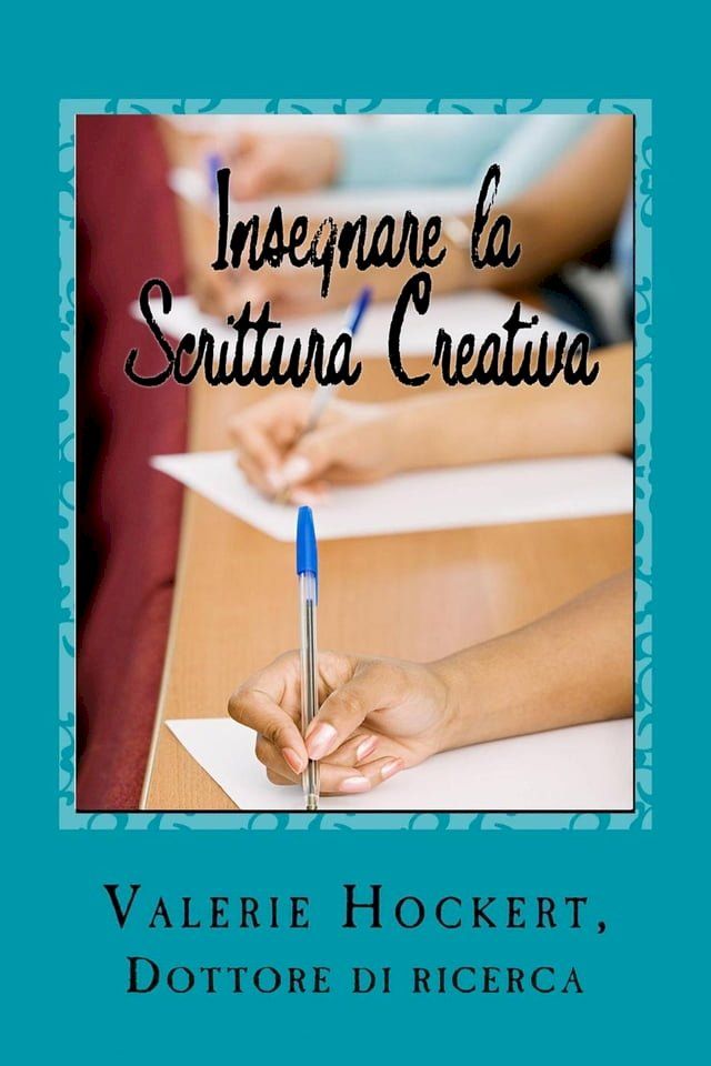  Insegnare la Scrittura Creativa(Kobo/電子書)