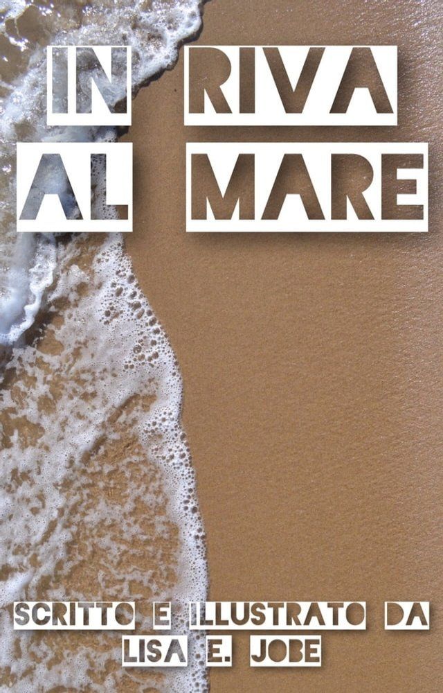  In Riva al Mare(Kobo/電子書)