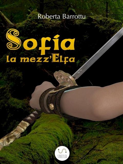 Sofia la mezz'Elfa(Kobo/電子書)