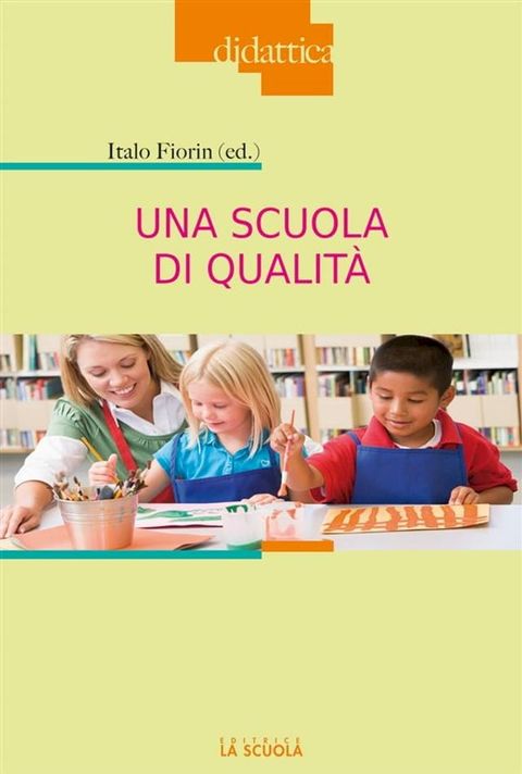 Una scuola di qualità(Kobo/電子書)