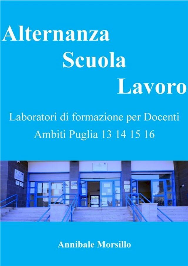  Alternanza Scuola Lavoro(Kobo/電子書)