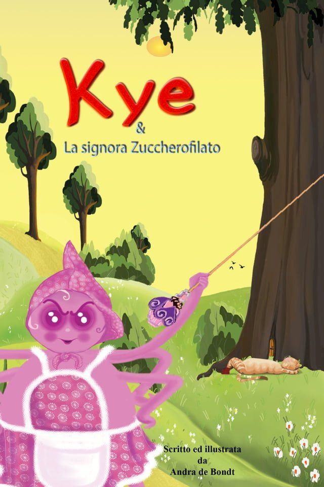  Kye e la Signora Zuccherofilato(Kobo/電子書)