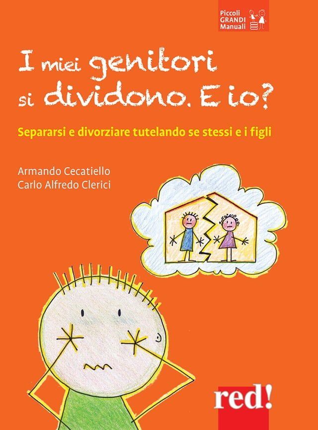  I miei genitori si dividono. E io?(Kobo/電子書)