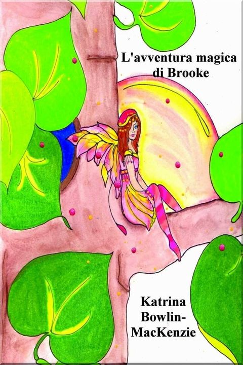 L'avventura magica di Brooke(Kobo/電子書)