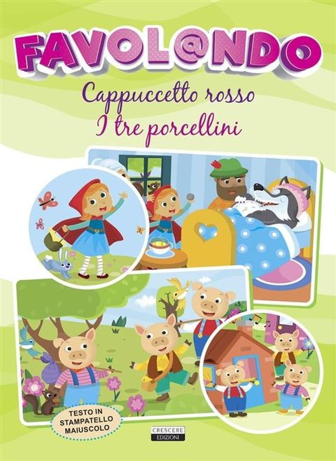 Cappuccetto rosso - I tre porcellini(Kobo/電子書)