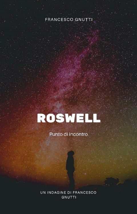 Roswell 1947(Kobo/電子書)