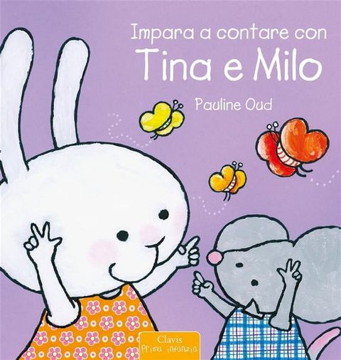 Impara a contare con Tina e Milo(Kobo/電子書)