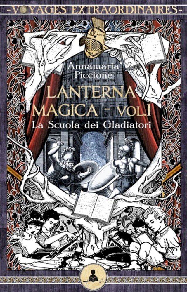  Lanterna magica vol. 1 - La scuola dei gladiatori(Kobo/電子書)