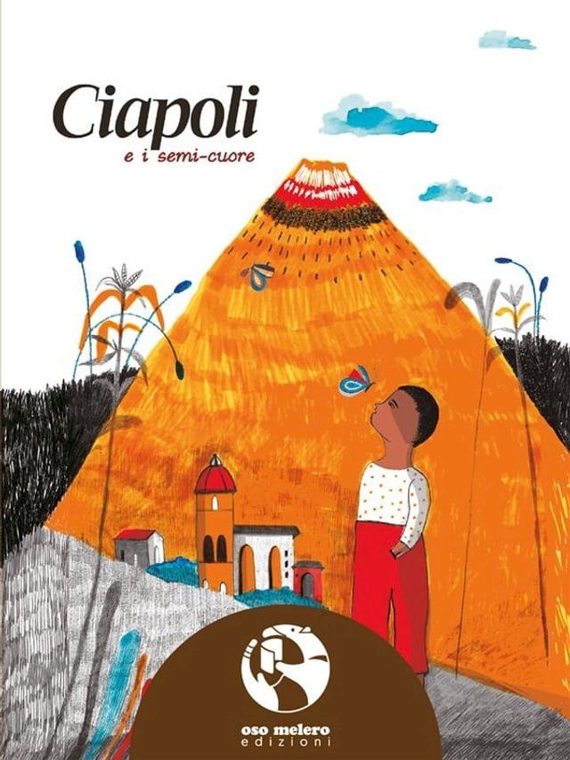  Ciapoli e i semi-cuore(Kobo/電子書)