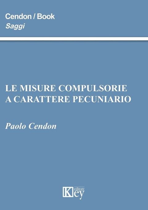 Le misure compulsorie a carattere pecuniario(Kobo/電子書)