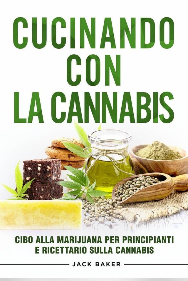  Cucinando Con La Cannabis(Kobo/電子書)