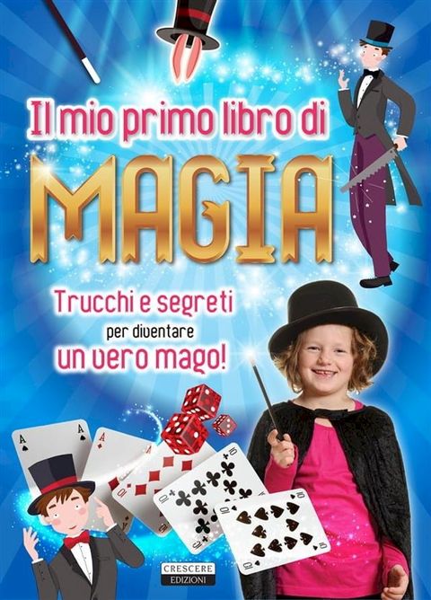 Il mio primo libro di magia(Kobo/電子書)