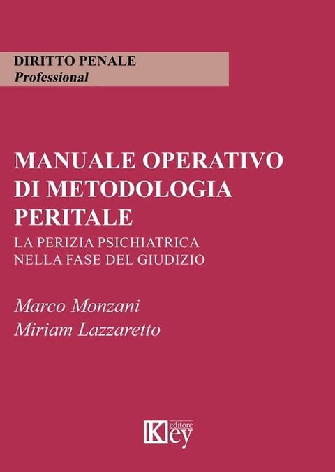 Manuale operativo di metodologia peritale(Kobo/電子書)