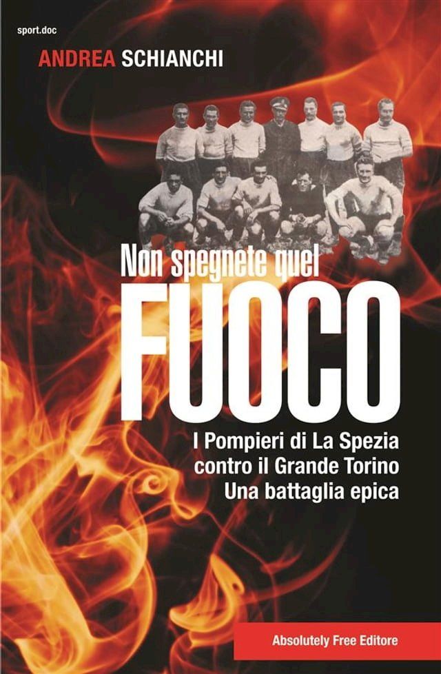  Non spegnete quel fuoco(Kobo/電子書)