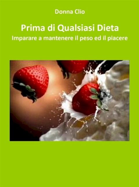 Prima di Qualsiasi Dieta(Kobo/電子書)