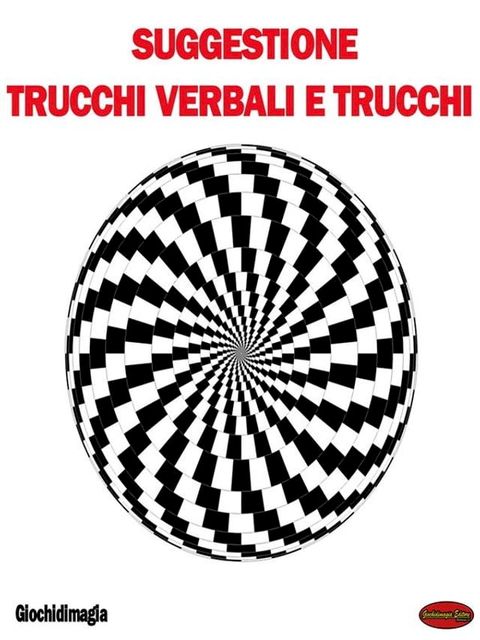 Suggestione, Trucchi verbali e Trucchi(Kobo/電子書)