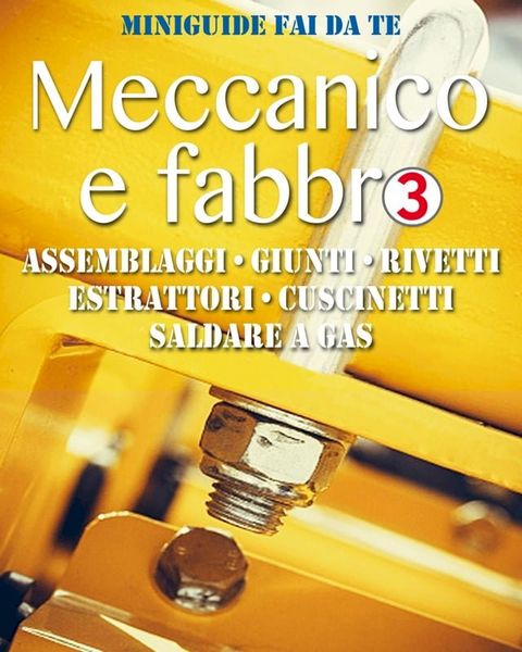Meccanico e fabbro - 3(Kobo/電子書)