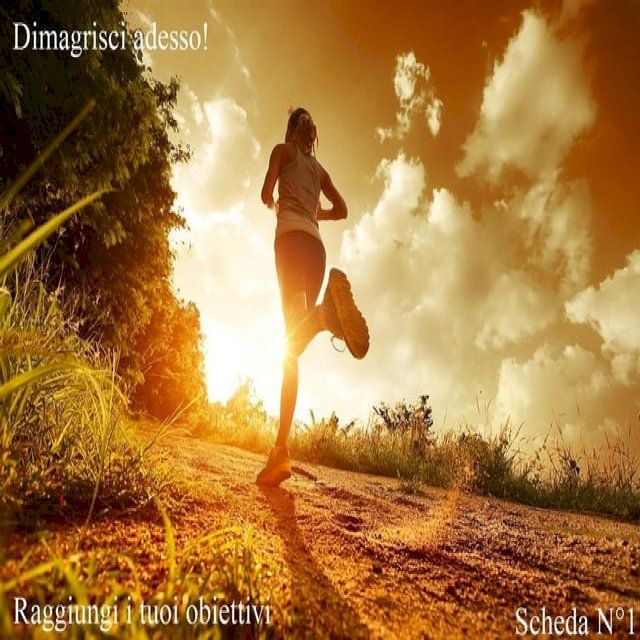  Dimagrire - Adesso puoi!: scheda allenamento dimagrante(Kobo/電子書)