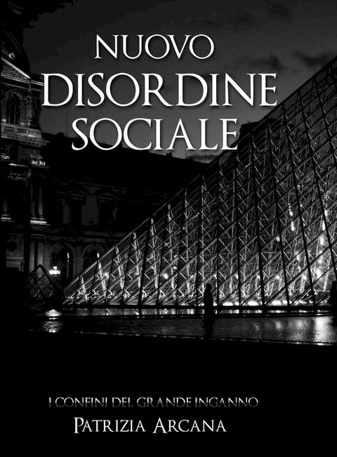 Nuovo Disordine Sociale(Kobo/電子書)